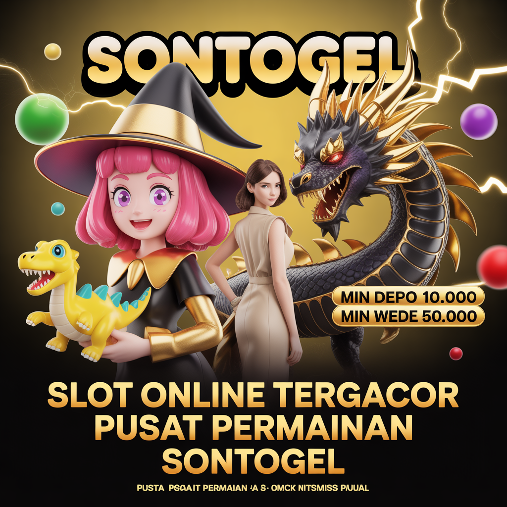 SONTOGEL: Risiko Main di Situs yang Salah