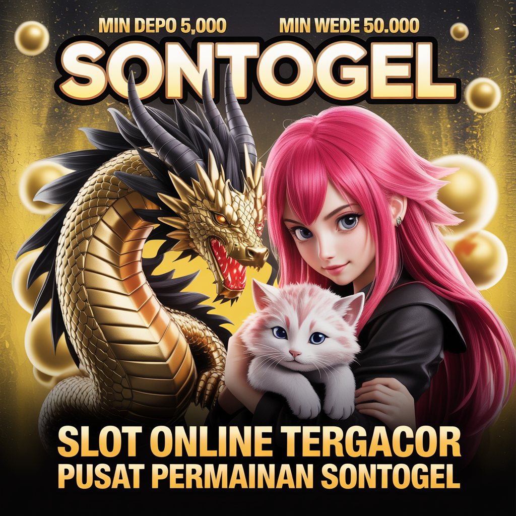 SONTOGEL: Tampilan Provider Situs Toto Slot Premium 2025